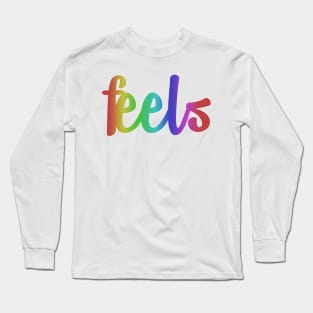 Rainbow Feels Long Sleeve T-Shirt